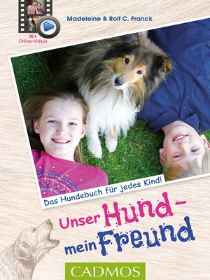 cover image of Unser Hund, mein Freund
